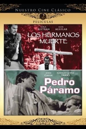 Los hermanos Muerte's poster