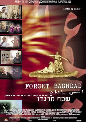 Forget Baghdad: Jews and Arabs - The Iraqi Connection's poster