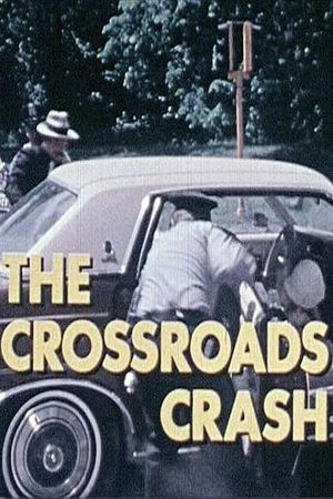 The Crossroads Crash's poster