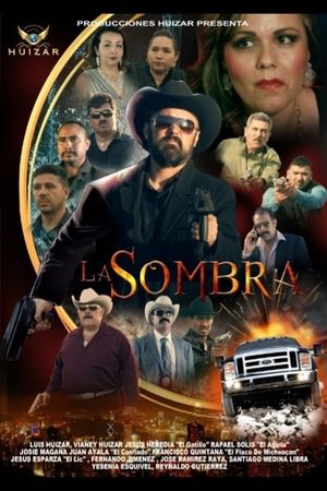 La Sombra's poster