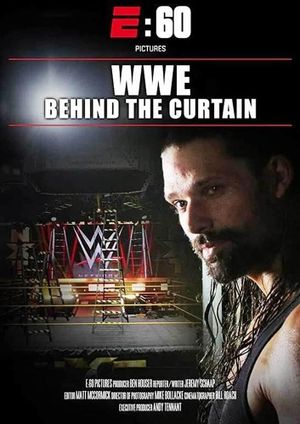E:60 Presents WWE: Behind the Curtain's poster