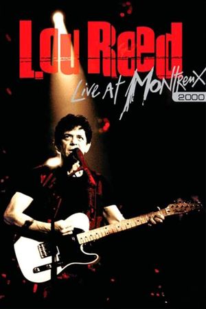 Lou Reed: Transformer & Live at Montreux 2000's poster