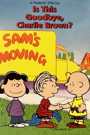 Is This Goodbye, Charlie Brown?'s poster
