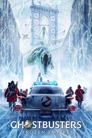 Ghostbusters: Frozen Empire's poster