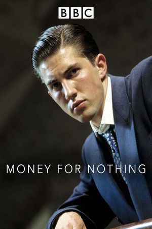 Money For Nothing's poster