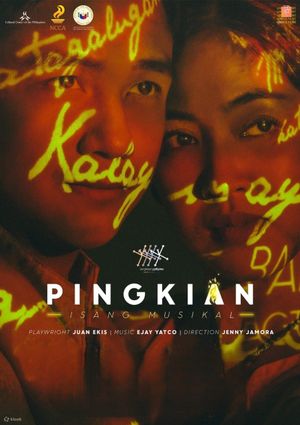 Pingkian: Isang Musikal's poster