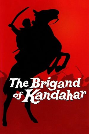 The Brigand of Kandahar's poster