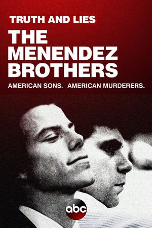 Truth and Lies: The Menendez Brothers's poster