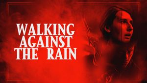 Walking Against the Rain's poster