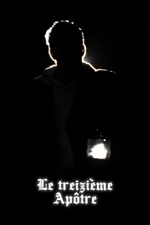 Le Treizième Apôtre's poster
