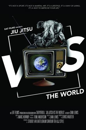 Jiu Jitsu vs. the World's poster