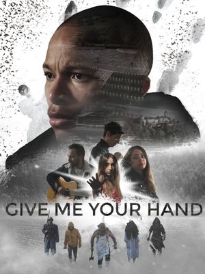 Give Me Your Hand's poster