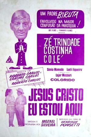 Jesus Cristo, Eu Estou Aqui's poster