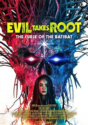 Evil Takes Root's poster image
