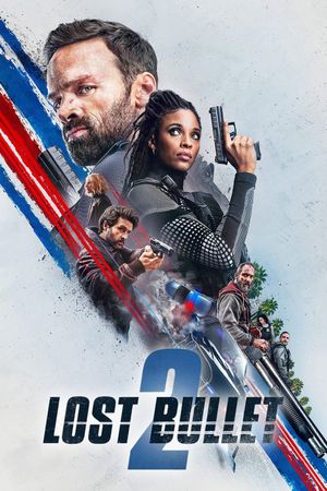 Lost Bullet 2: Back for More's poster
