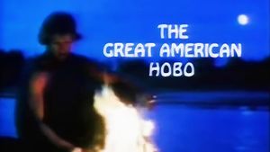 The Great American Hobo's poster