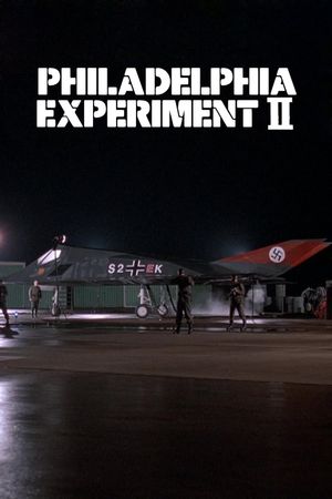 Philadelphia Experiment II's poster