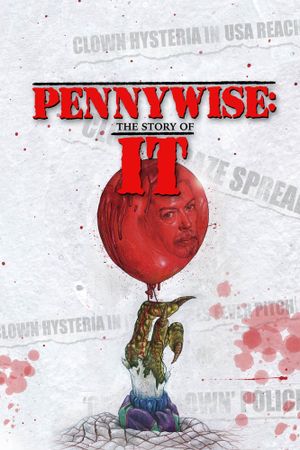 Pennywise: The Story of It's poster
