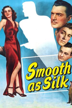 Smooth as Silk's poster