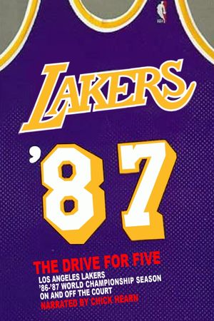 Los Angeles Lakers: '87 The Drive For Five's poster image