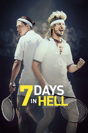 7 Days in Hell's poster