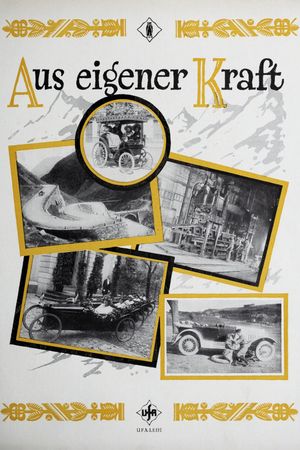 Aus eigener Kraft - Ein Filmspiel vom Auto's poster