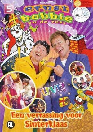 Ernst, Bobbie en de Rest: Een verrassing voor Sinterklaas's poster