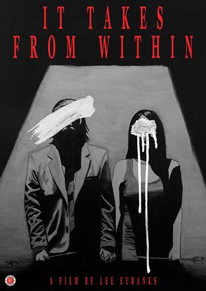 It Takes from Within's poster