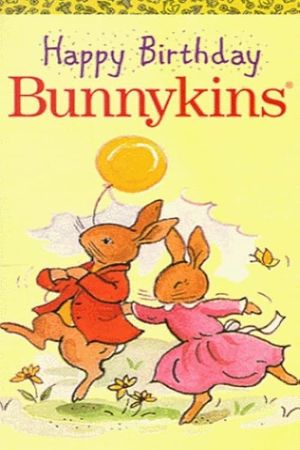 Happy Birthday Bunnykins's poster