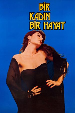 Bir Kadin Bir Hayat's poster