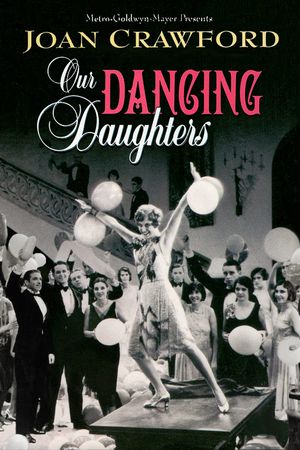 Our Dancing Daughters's poster