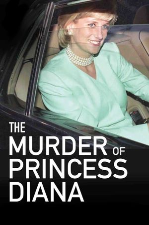 The Murder of Princess Diana's poster