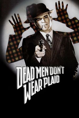 Dead Men Don't Wear Plaid's poster