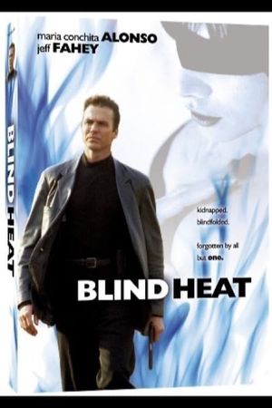 Blind Heat's poster