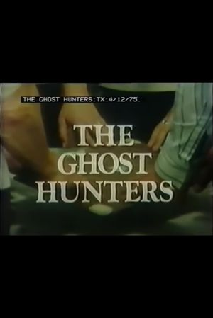 The Ghost Hunters's poster