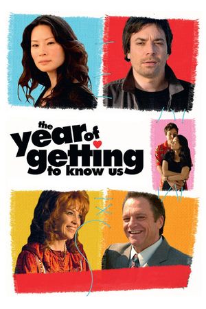 The Year of Getting to Know Us's poster