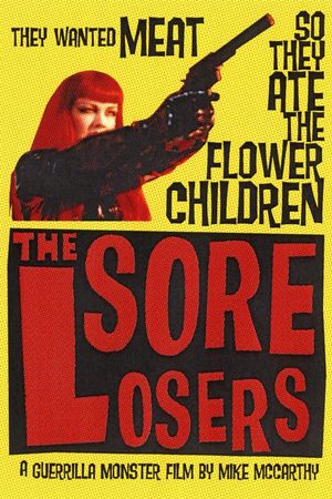 The Sore Losers's poster