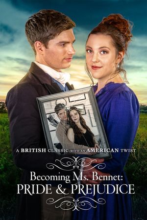 Becoming Ms Bennet: Pride & Prejudice's poster