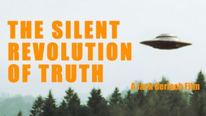 The Silent Revolution of Truth's poster