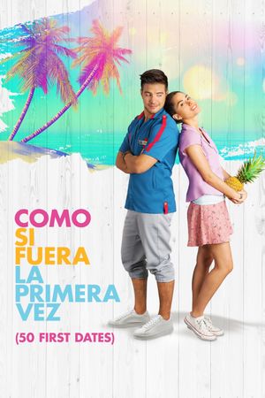 Como si fuera la primera vez's poster