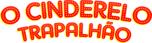 O Cinderelo Trapalhão's poster