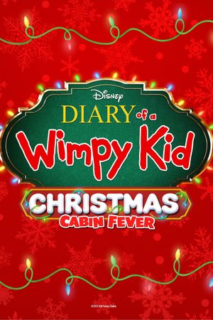 Diary of a Wimpy Kid Christmas: Cabin Fever's poster