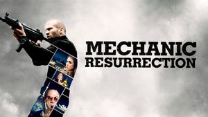 Mechanic: Resurrection's poster