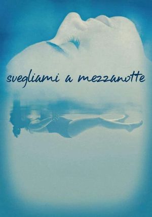 Svegliami a mezzanotte's poster