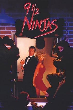 9 1/2 Ninjas!'s poster