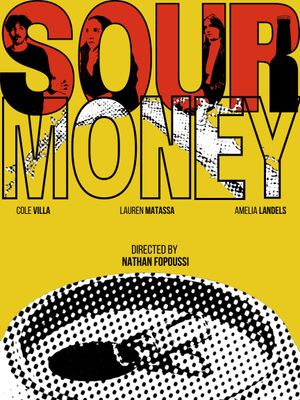 Sour  Money's poster