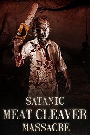 Satanic Meat Cleaver Massacre's poster