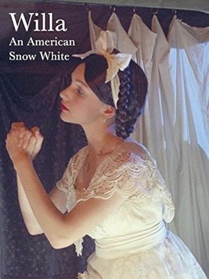 Willa: An American Snow White's poster