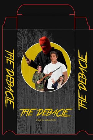 The Debacle's poster