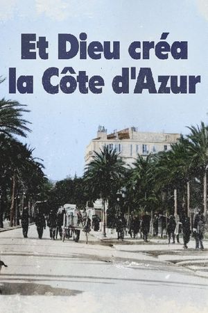 Et Dieu créa la Côte d'Azur's poster